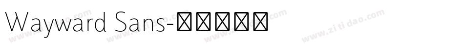 Wayward Sans字体转换